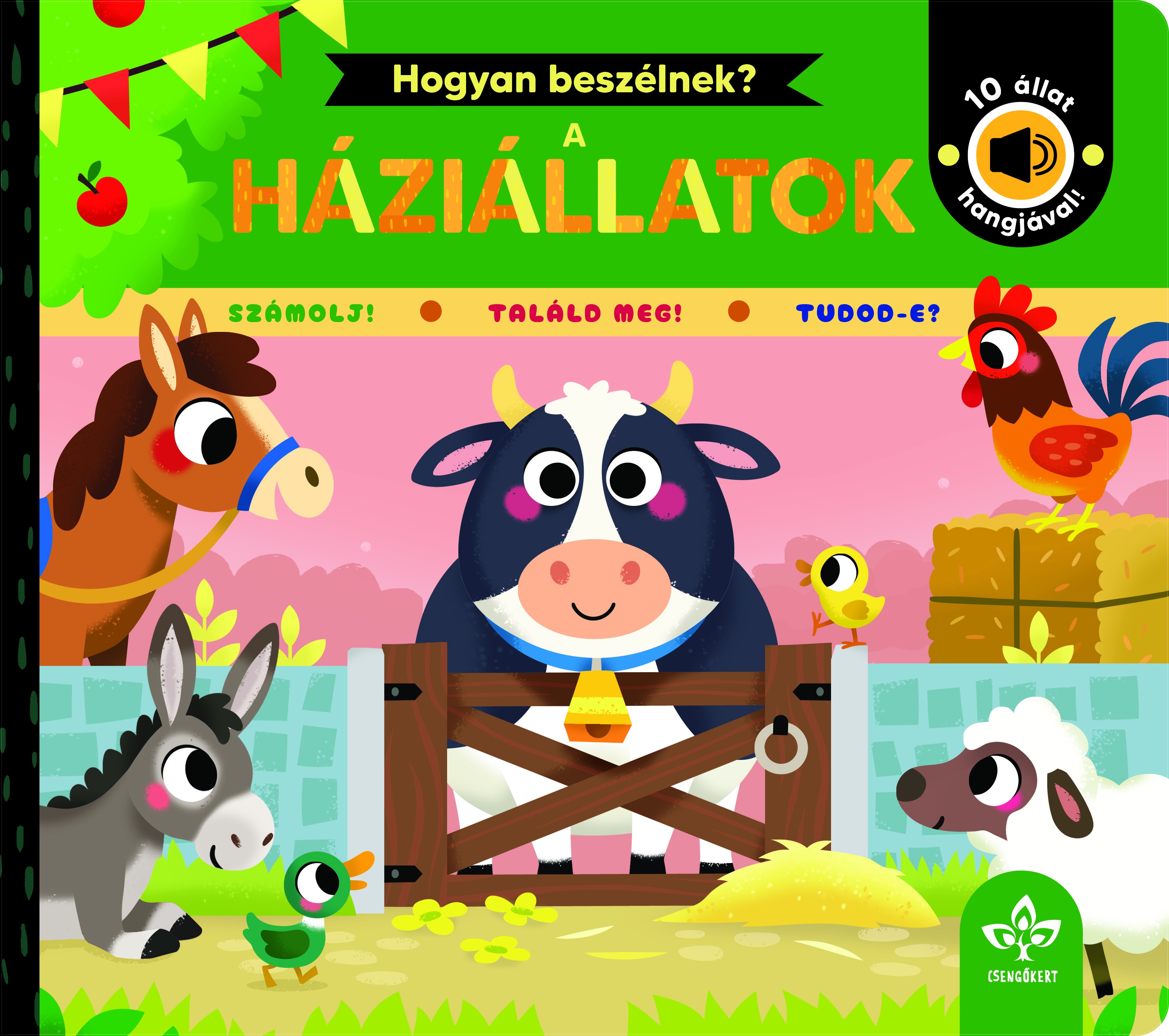 Rebecca Weerasekera-Amy McHugh - Hogyan beszélnek a háziállatok? - 10 állat hangjával