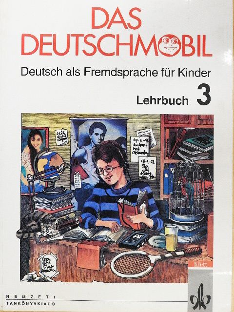 Eleftherios Xanthos - Das Deutschmobil 3 - Lehrbuch [antikvár]