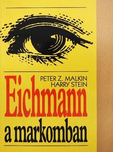 Harry Stein - Eichmann a markomban [antikvár]