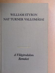 William Styron - Nat Turner vallomásai [antikvár]