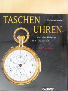 Reinhard Meis - Taschenuhren [antikvár]