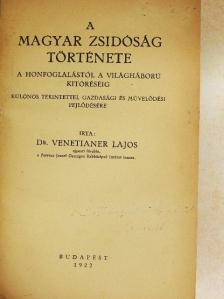 Venetianer Lajos - A magyar zsidóság története [antikvár]