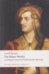 BYRON, GEORGE GORDON - Lord Byron - The Major Works [antikvár]