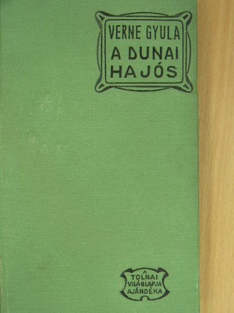 Jules Verne - A dunai hajós [antikvár]