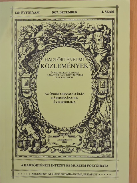 Czigány István - Hadtörténelmi Közlemények 2007. december [antikvár]