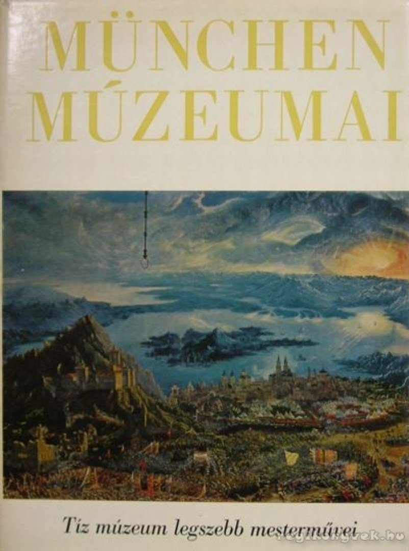 KÖRNER ÉVA - München múzeumai [antikvár]