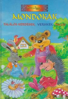 Mondókák, találós kérdések, versikék, dalok [antikvár]
