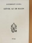 Esterházy Lujza - Szívek az ár ellen [antikvár]