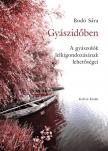 Bodó Sára - GYÁSZIDŐBEN