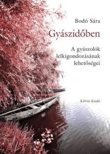 Bodó Sára - GYÁSZIDŐBEN