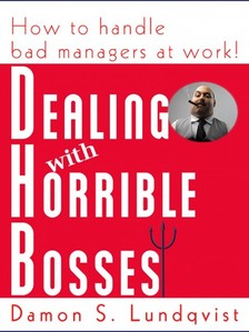 Lundqvist Damon - Dealing With Horrible Bosses [eKönyv: epub, mobi]