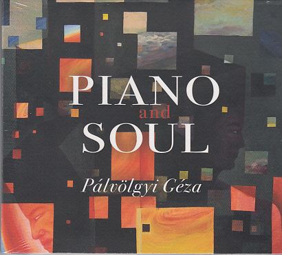 PIANO AND SOUL CD PÁLVÖLGYI GÉZA
