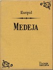 Koloman Rac Euripid, - Medeja [eKönyv: epub, mobi]