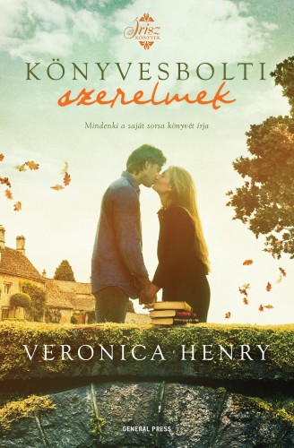 Veronica Henry - Könyvesbolti szerelmek [eKönyv: epub, mobi]