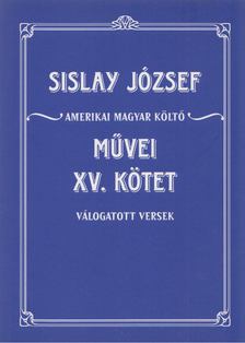 Sislay József - Válogatott versek [antikvár]