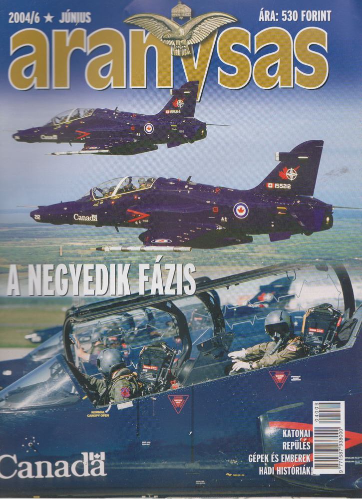 Tőrös István (szerk.) - Aranysas 2004/6. [antikvár]