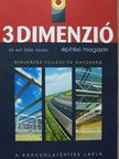 3 Dimenzió 2006. tavasz [antikvár]