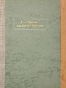K. v. Neergaard - A 20. század feladata [antikvár]