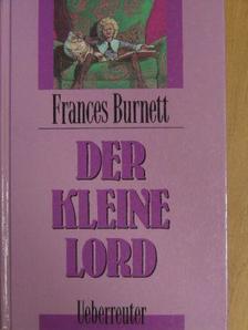 Frances Burnett - Der Kleine Lord [antikvár]