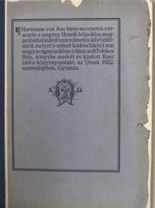 Hartmann von Aue - Hartmann von Aue híres-nevezetes versezete [antikvár]