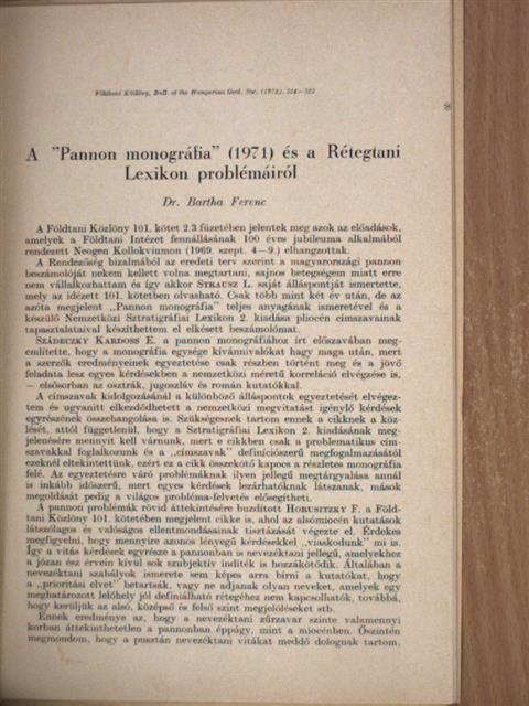 Dr. Bartha Ferenc - A "Pannon monográfia" (1971) és a Rétegtani Lexikon problémáiról [antikvár]