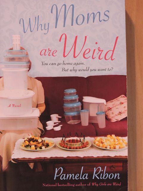 Pamela Ribon - Why Moms are Weird [antikvár]