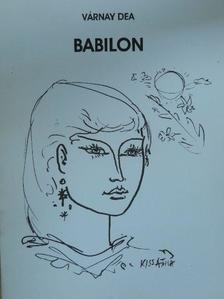 Várnay Dea - Babilon [antikvár]