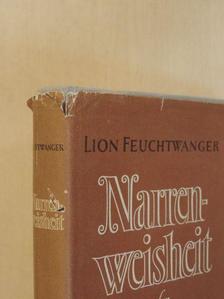 Lion Feuchtwanger - Narrenweisheit oder Tod und Verklärung des Jean-Jacques Rousseau [antikvár]