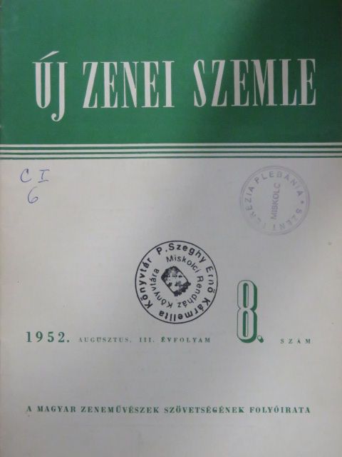Hervai J. - Új Zenei Szemle 1952. augusztus [antikvár]