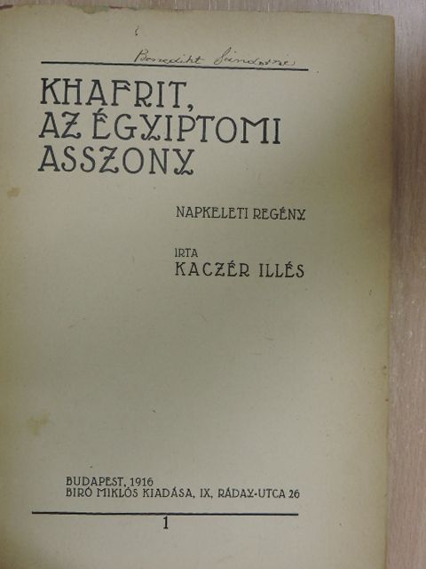 Kaczér Illés - Khafrit, az égyiptomi asszony [antikvár]