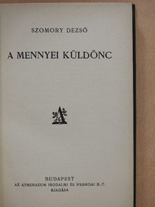 Szomory Dezső - A mennyei küldönc [antikvár]