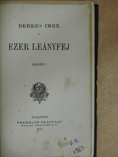 Berkes Imre - Ezer leányfej [antikvár]