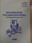 Hajdú János - Hálózatok, távadatátvitel felhasználói szemmel [antikvár]