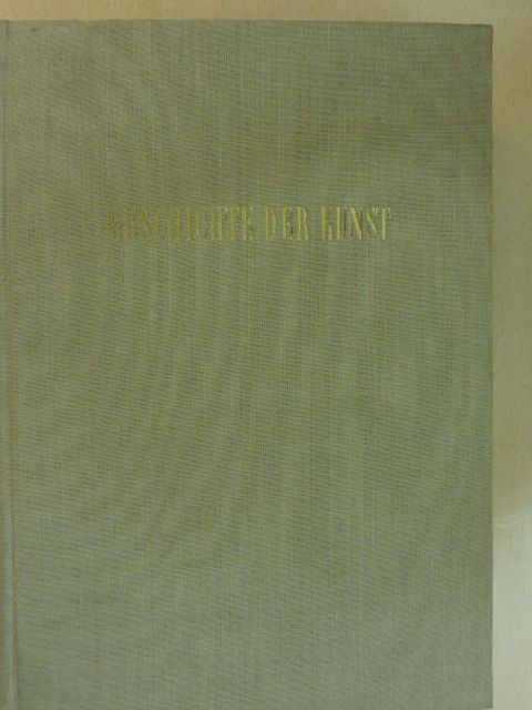 Richard Hamann - Geschichte der Kunst 2. [antikvár]