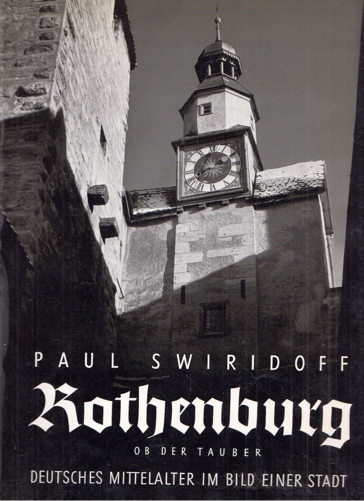 Paul Swiridoff - Rothenburg ob der Tauber [antikvár]