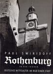 Paul Swiridoff - Rothenburg ob der Tauber [antikvár]