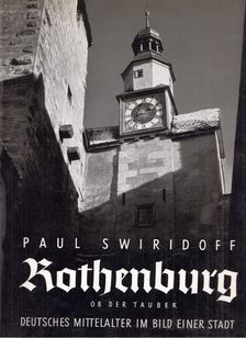 Paul Swiridoff - Rothenburg ob der Tauber [antikvár]