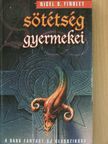 Nigel D. Findley - A sötétség gyermekei [antikvár]