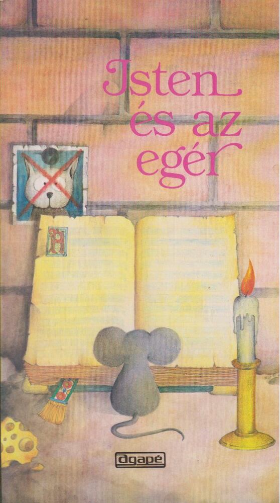 Toigo, M. Angela - Isten és az egér [antikvár]
