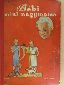 Henny Koch - Bébi mint nagymama [antikvár]