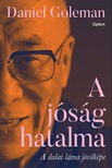 Daniel Goleman - A jóság hatalma - A dalai láma jövőképe [eKönyv: epub, mobi]