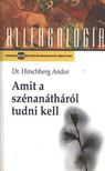 Hirschberg Andor - Amit a szénanátháról tudni kell [antikvár]