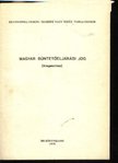 Varga Sándor, Kratochwill Ferenc, Szabóné Nagy Teréz - Magyar büntetőeljárási jog (kiegészítés) [antikvár]