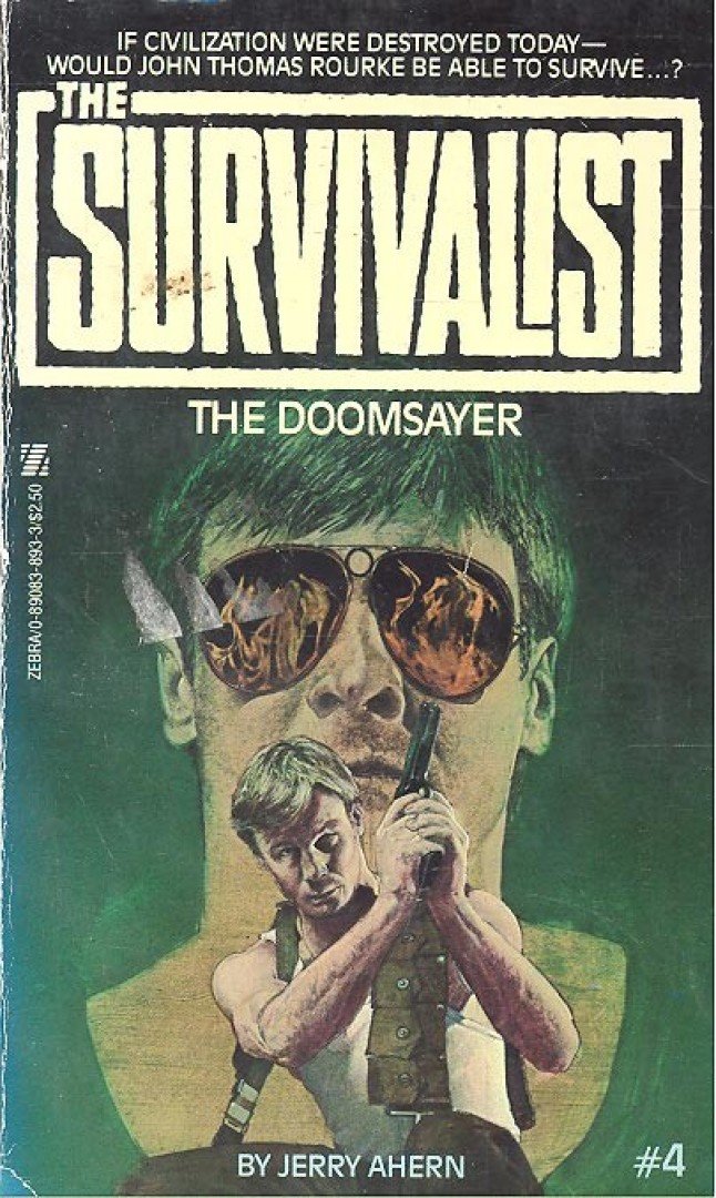 AHERN, JERRY - The Survivalist – The Doomsayer [antikvár]