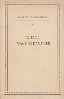 Ingelore Handt - Johann Joachim Kandler [antikvár]