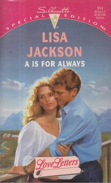 Lisa Jackson - A Is For Always [antikvár]