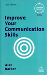 BARKER, ALAN - Improve Your Communication Skills [antikvár]