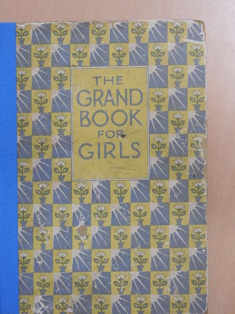 Alice Massie - The Grand Book for Girls [antikvár]
