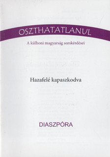 Bede-Fazekas Zsolt - Hazafelé kapaszkodva - Diaszpóra [antikvár]