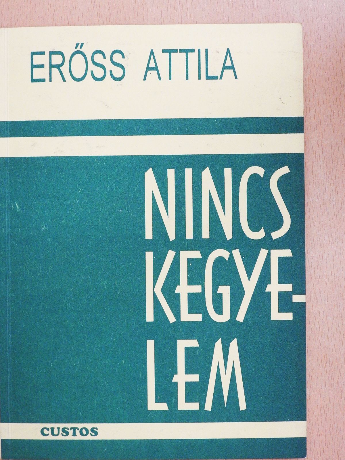 Erőss Attila - Nincs kegyelem (dedikált példány) [antikvár]